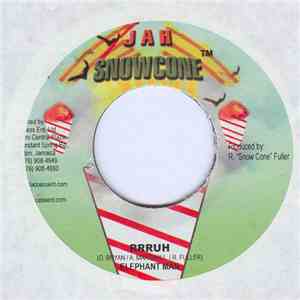 Elephant Man / Fire Pasion - Rrruh / Grudgeful