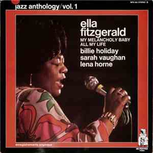 Ella Fitzgerald, Billie Holiday, Sarah Vaughan, Lena Horne - Jazz Anthology/Vol. 1
