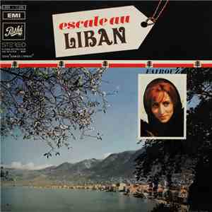 Fairouz - Escale Au Liban