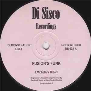 Fusion's Funk - Michelle's Dream / Puedes Sentirlo