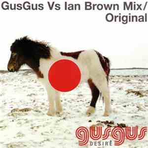 GusGus - Desire