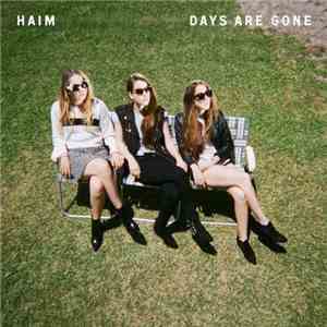 Haim  - Days Are Gone