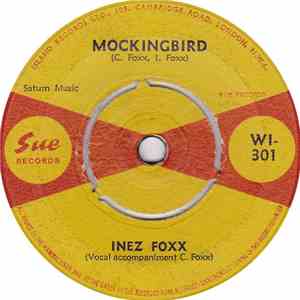 Inez Foxx - Mockingbird