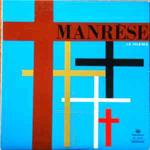 Jean Laplace - Manrèse : Le Silence