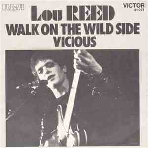 Lou Reed - Walk On The Wild Side