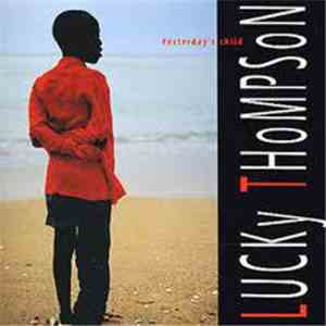 Lucky Thompson - Yesterday's Child
