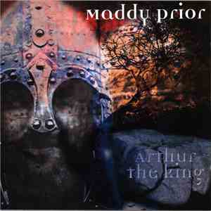 Maddy Prior - Arthur The King