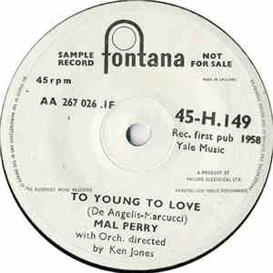 Mal Perry - To Young To Love