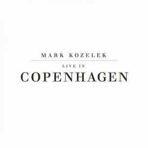 Mark Kozelek - Live In Copenhagen