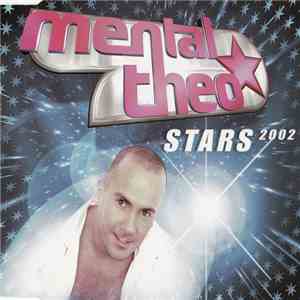 Mental Theo - Stars 2002