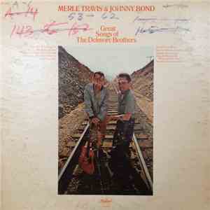 Merle Travis, Johnny Bond - Great Songs Of The Delmore Brothers
