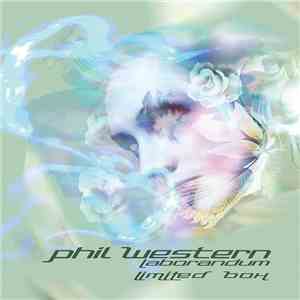 Phil Western - Laborandum (Limited Box)