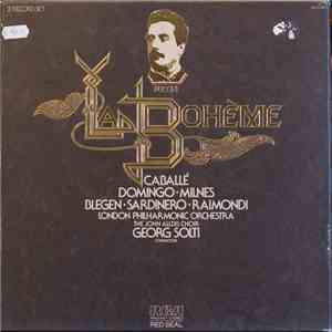 Puccini, Domingo, Milnes, Blegen, Sardinero, Raimondi, London Philharmonic Orchestra, The John Alldis Choir, Georg Solti - La Bohème