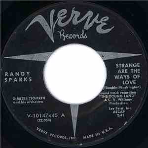 Randy Sparks - Strange Are The Ways Of Love
