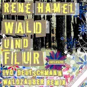 René Hamel - Wald Und Flur EP