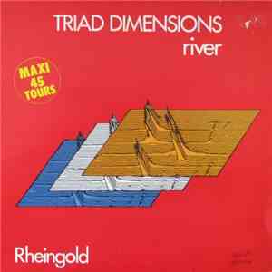 Rheingold - Triad Dimensions / River