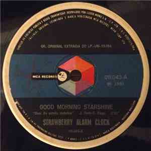 Strawberry Alarm Clock - Good Morning Starshine / Miss Atraction