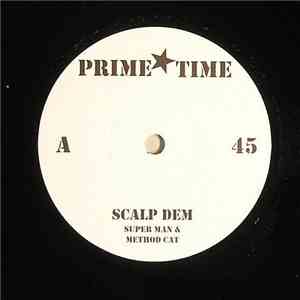 Super Man & Method Cat / Don Gargamel - Scalp Dem / Tricks Kill People
