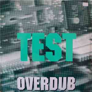 Test - Overdub