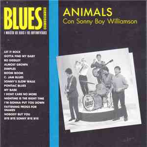 The Animals, Sonny Boy Williamson  - Animals Con Sonny Boy Williamson
