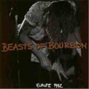 The Beasts Of Bourbon - Europe 1992