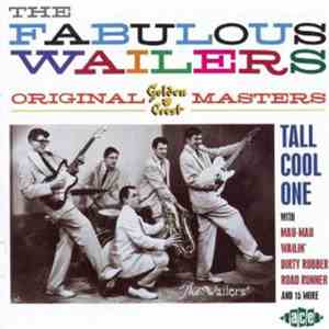 The Fabulous Wailers - Original Golden Crest Masters