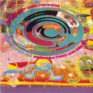 The Red Hot Chili Peppers - The Uplift Mofo Party Plan