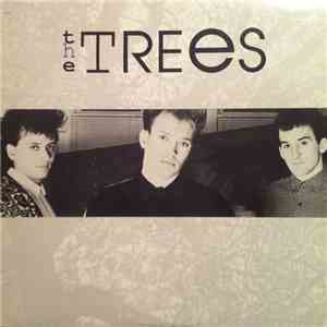 The Trees  - The Trees