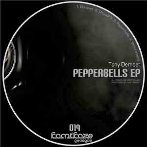Tony Demoet - Pepperbells EP