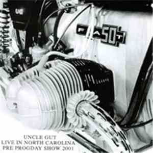 Uncle Gut - A Fat 50 : Live In North Carolina : Pre Progday Show 2001