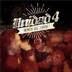 Unidad 4 - Nunca Es Tarde