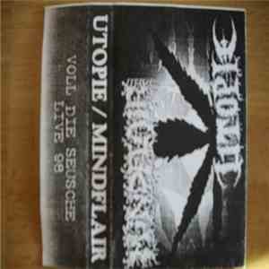Utopie / Mindflair - Voll Die Seusche Live 98