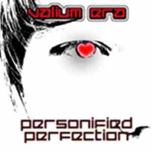 Valium Era - Personified Perfection