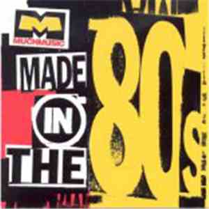 Various - MuchMusic's Made In The '80s