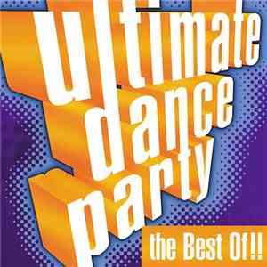 Various - Ultimate Dance Party - The Best Of!!