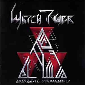 Watch Tower - Energetic Disassembly