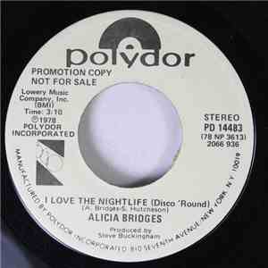 Alicia Bridges - I Love The Nightlife (Disco 'Round)