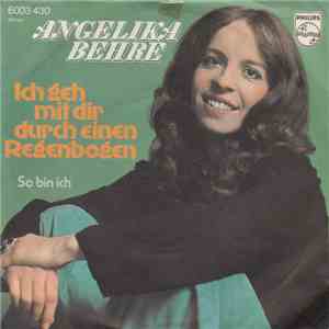 Angelika Behre - Ich Geh Mit Dir Durch Einen Regenbogen