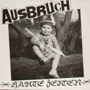 Ausbruch - Harte Zeiten