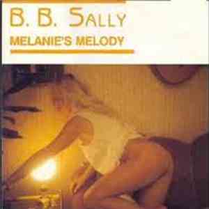 B. B. Sally - Melanie's Melody