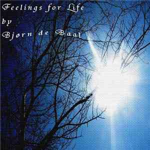 Bjørn de Baal - Feelings for Life
