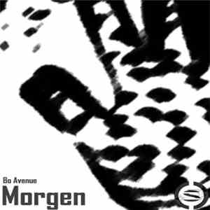 Bo Avenue - Morgen