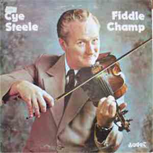 Cye Steele - Fiddle Champ