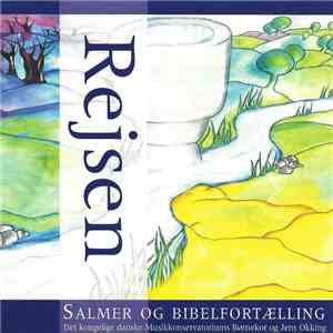 Det Kongelige Danske Musikkonservatoriums Børnekor Og Jens Okking - Rejsen - Salmer Og Bibelfortælling