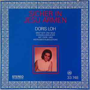 Doris Loh - Sicher In Jesu Armen