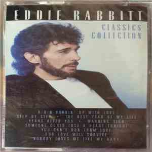 Eddie Rabbitt - Classics Collection