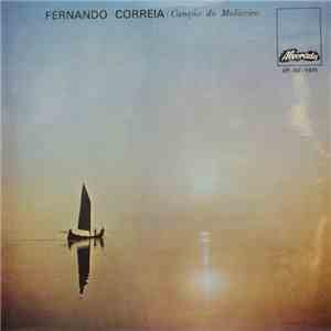 Fernando Correia  - Canção Do Moliceiro