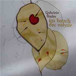Gabriele Hasler - Im Bauch Der Vokale