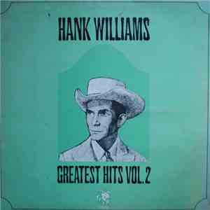 Hank Williams - Greatest Hits Vol. 2