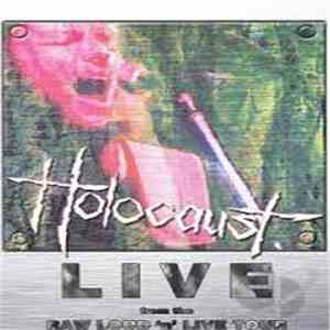 Holocaust  - Live From The Raw Loud 'N' Live Tour